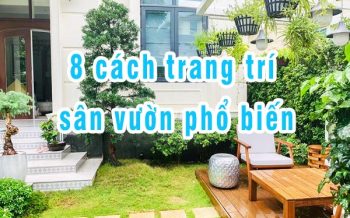 8 Cach Trang Tri San Vuon Pho Bien