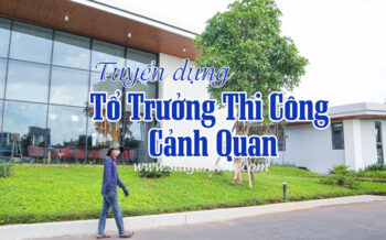 Tuyen Dung To Truong Canh Quan