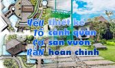Thiet Ke Canh Quan San Vuon Hoan Chinh