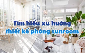 Xu Huong Thiet Ke Sunroom