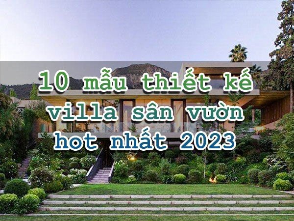 Mẫu villa sân vườn