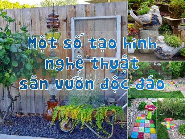 Tạo hình nghệ thuật sân vườn