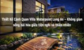 Thiết Kế Cảnh Quan Villa