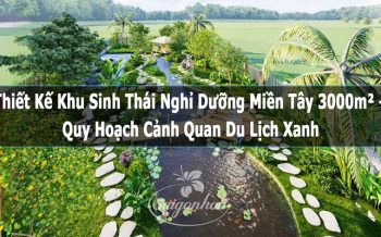 Thiết Kế Khu Sinh Thái Nghỉ Dưỡng
