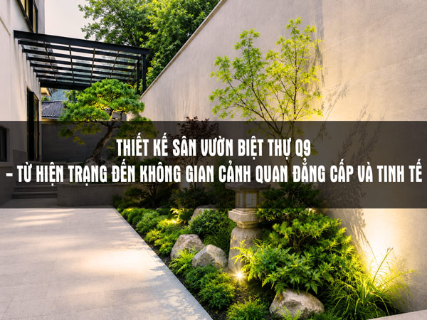 SÂN VƯỜN BIỆT THỰ