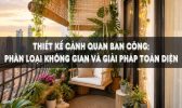 thiết kế cảnh quan ban công